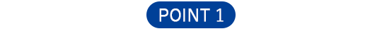 $B!Z(BPOINT 1$B![(B